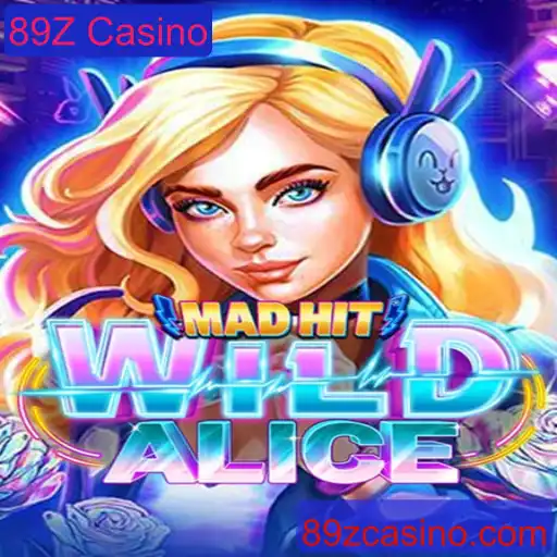 MadHitWildAlice: Mergulhe na Aventura com 89Z Casino