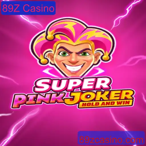 Explorando o Mundo de SuperPinkJoker no 89Z Casino