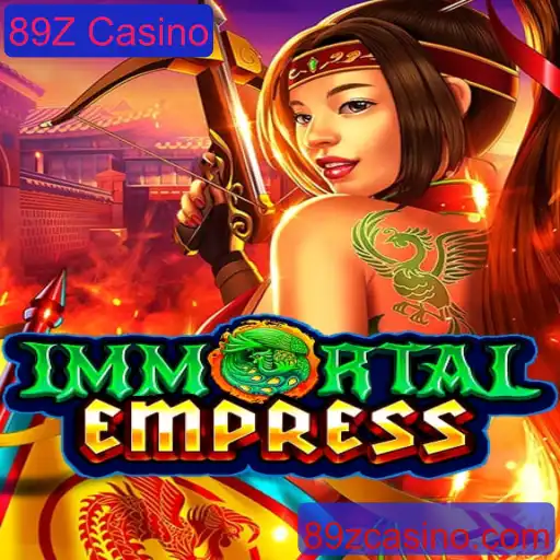 ImmortalEmpress: Envolva-se no Jogo de Estratégia do 89Z Casino